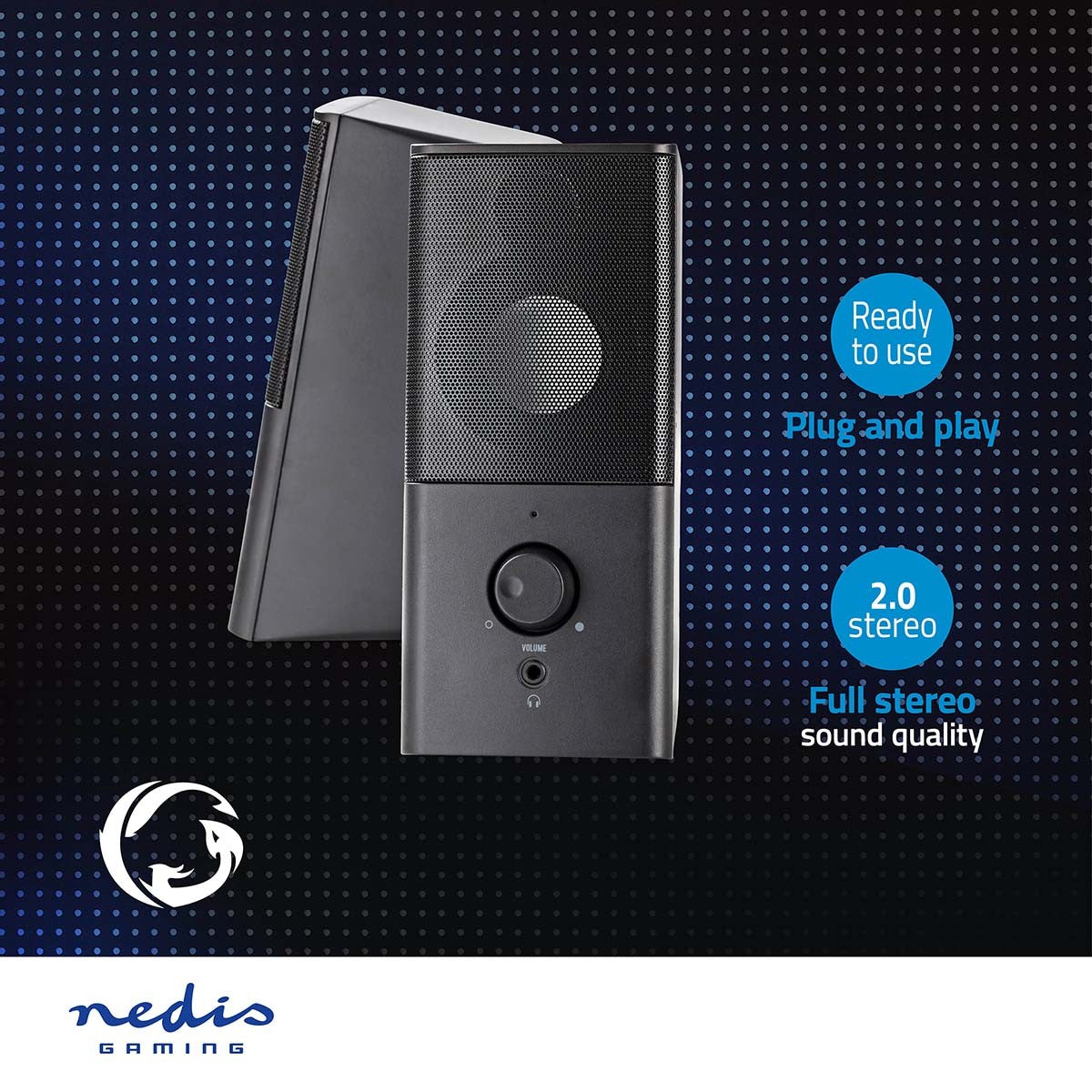 Gaming speakers | Speaker channels: 2.0 | USB Power | 3.5 mm Male | 18 W| Without Lighting | Volume Control | Connection output: 1x 3.5 mm audio output